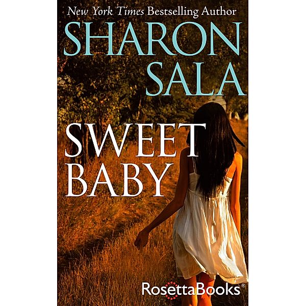 Sweet Baby, Sharon Sala