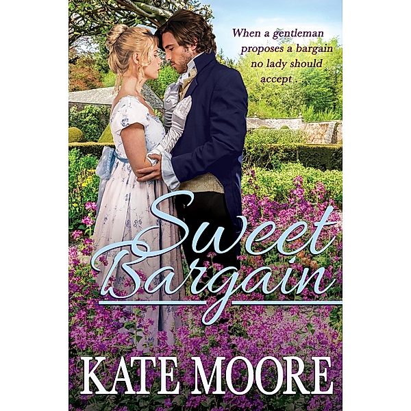Sweet Bargain, Kate Moore