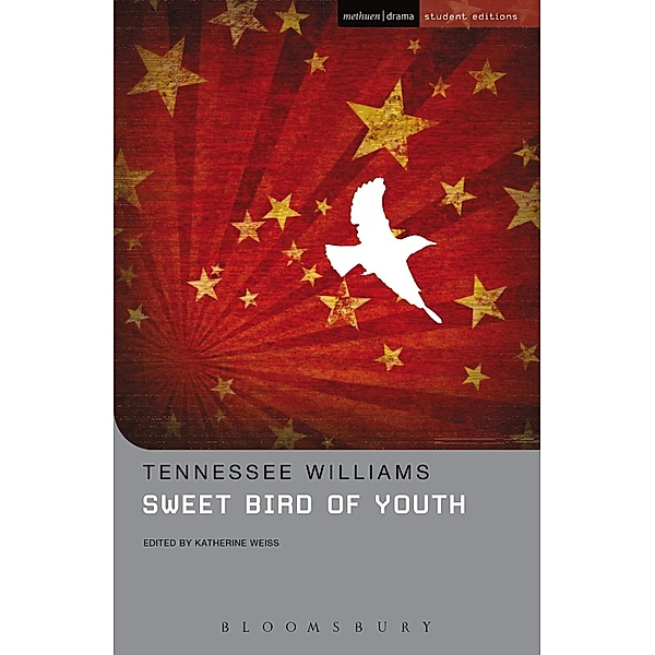Sweet Bird of Youth / Methuen Student Editions, Tennessee Williams