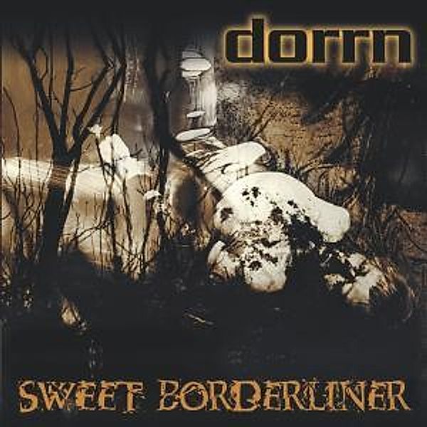 Sweet Borderliner, Dorrn