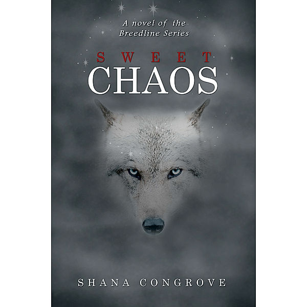 Sweet Chaos, Shana Congrove