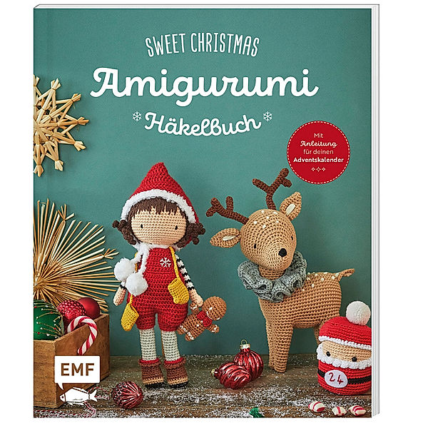 Sweet Christmas - Das Amigurumi-Häkelbuch