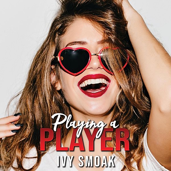 Sweet Cravings - 1 - Playing a Player, Ivy Smoak