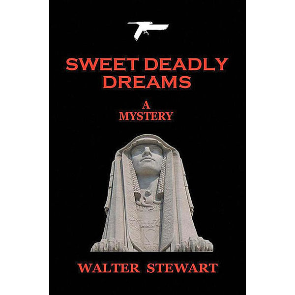 Sweet Deadly Dreams, Walter Stewart