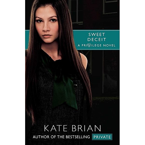 Sweet Deceit, Kate Brian