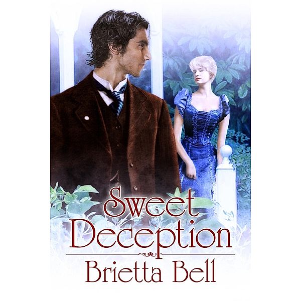 Sweet Deception, Brietta Bell