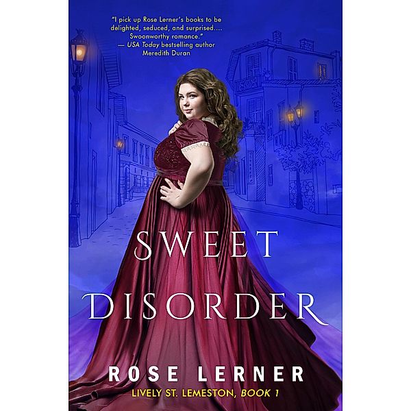 Sweet Disorder (Lively St. Lemeston, #1) / Lively St. Lemeston, Rose Lerner
