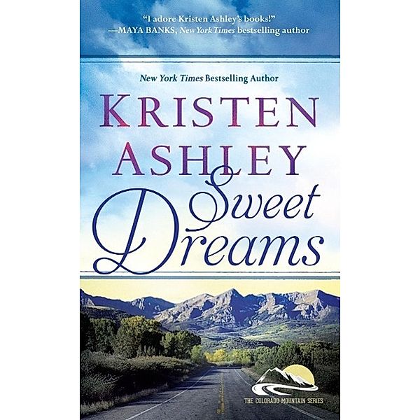 Sweet Dreams, Kristen Ashley