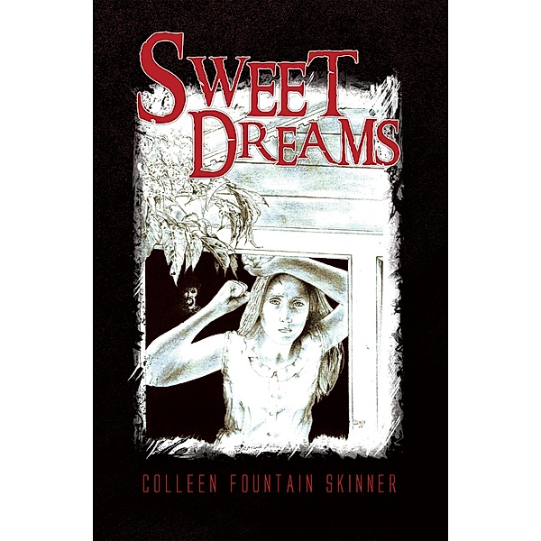Sweet Dreams, Colleen Fountain Skinner