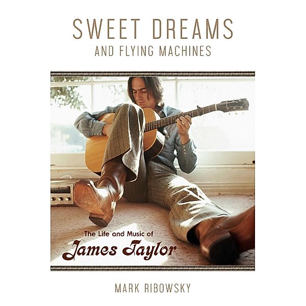 Sweet Dreams and Flying Machines, Mark Ribowsky