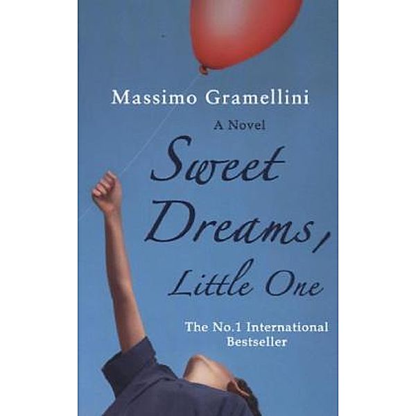 Sweet Dreams, Little One, Massimo Gramellini