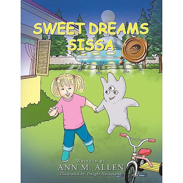 Sweet Dreams Sissa, Ann M. Allen
