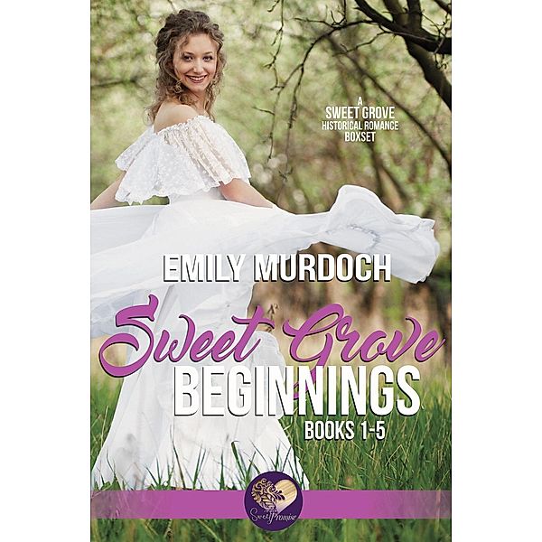 Sweet Grove Beginnings Boxed Set, Books 1-5, Emily Murdoch