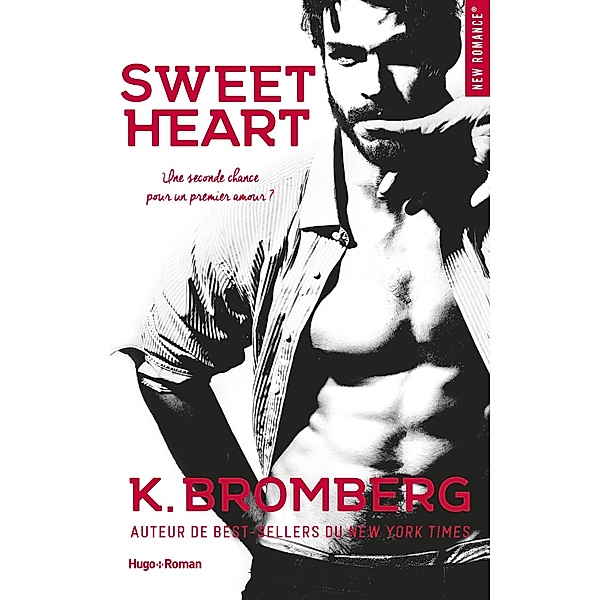Sweet heart / New romance, K. Bromberg, Jane