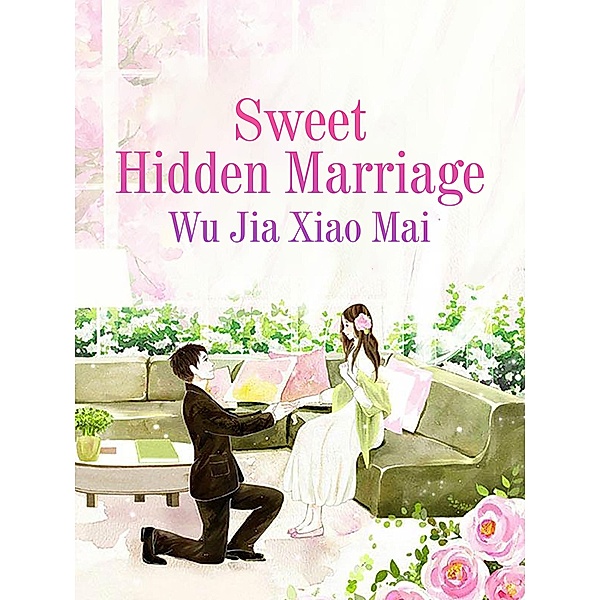 Sweet Hidden Marriage, Wu Jiaxiaomai