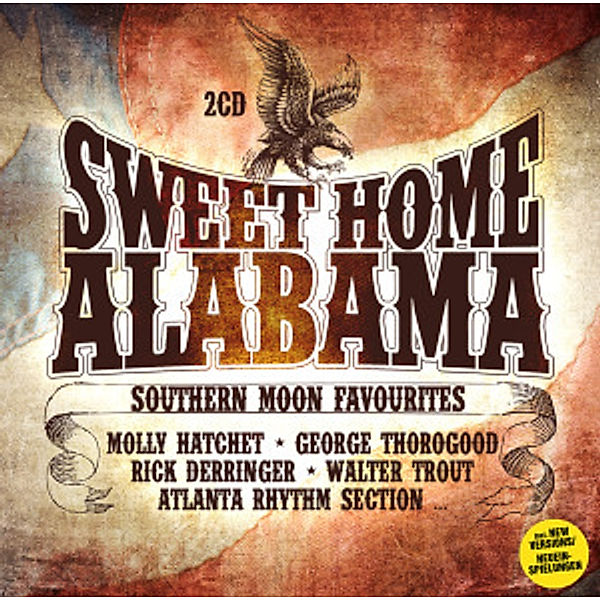 Sweet Home Alabama-Southern Moon Favourites, Diverse Interpreten