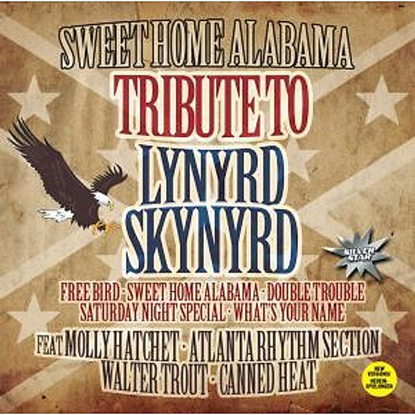 Sweet Home Alabama, Tribute To Lynyrd Skynyrd, Diverse Interpreten