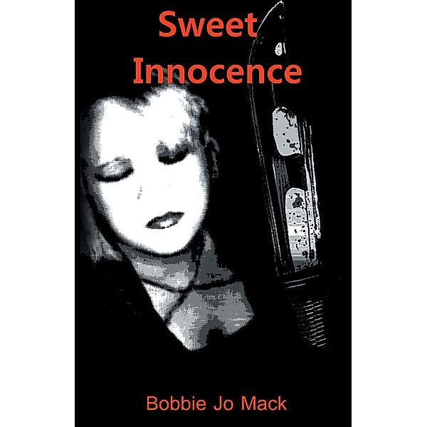 Sweet Innocence, Bobbie Jo Mack