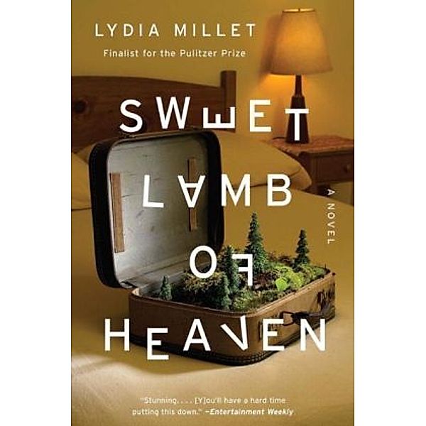 Sweet Lamb of Heaven, Lydia Millet