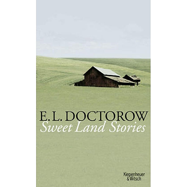 Sweet Land Stories, E. L. Doctorow