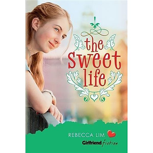 Sweet Life, Rebecca Lim