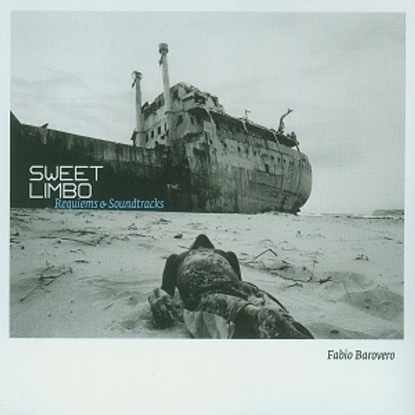 Sweet Limbo/Requiems & Soundtracks, Fabio Barovero