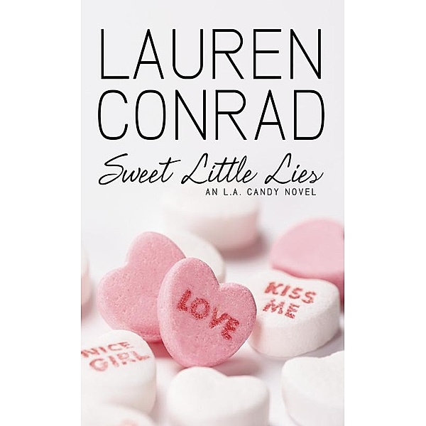 Sweet Little Lies / LA Candy Bd.1, Lauren Conrad