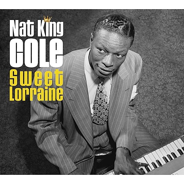 Sweet Lorraine, Nat King Cole