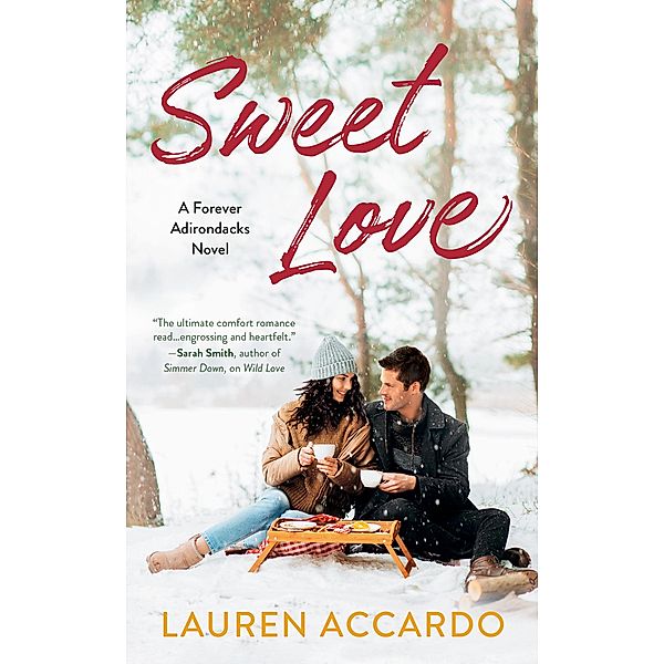 Sweet Love / Forever Adirondacks Bd.2, Lauren Accardo