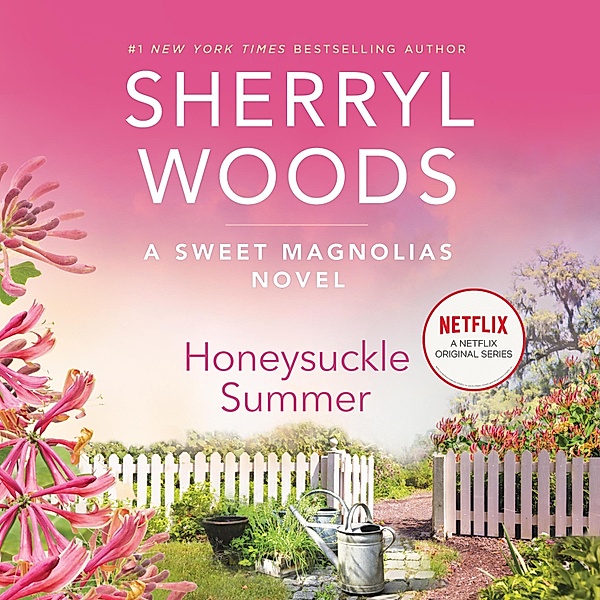 Sweet Magnolias - 7 - Honeysuckle Summer, Sherryl Woods