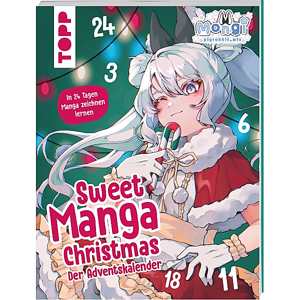 Sweet Manga Christmas. Adventskalenderbuch, Mongi