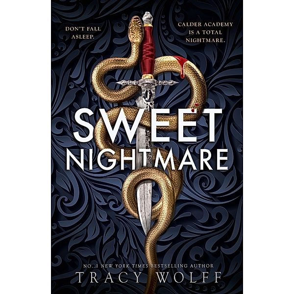 Sweet Nightmare, Tracy Wolff