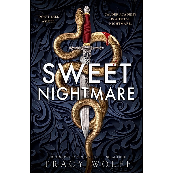 Sweet Nightmare / Caldor, Tracy Wolff