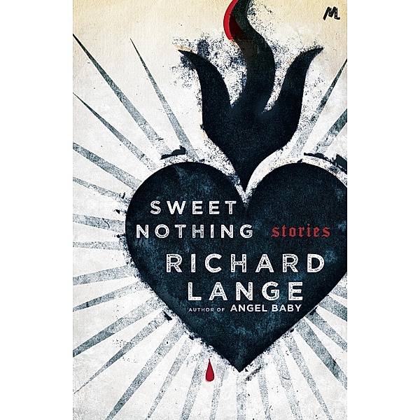 Sweet Nothing, Richard Lange