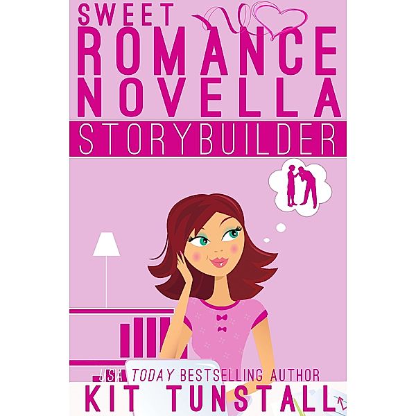 Sweet Novella Storybuilder (TnT Storybuilders) / TnT Storybuilders, Kit Tunstall