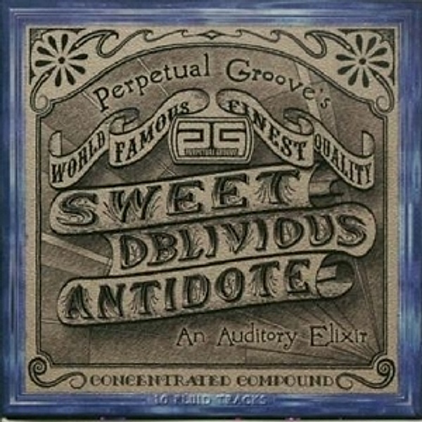 Sweet Oblivious Antidote, Perpetual Groove