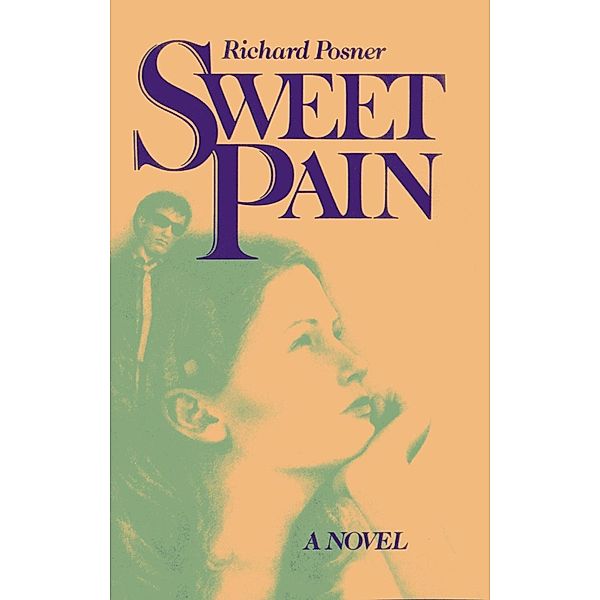Sweet Pain, Richard Posner