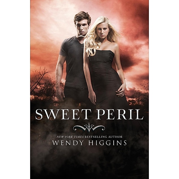 Sweet Peril / Sweet Evil Bd.2, Wendy Higgins