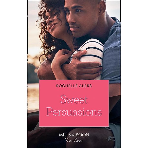 Sweet Persuasions / The Eatons Bd.5, Rochelle Alers