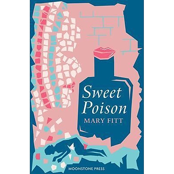 Sweet Poison, Mary Fitt