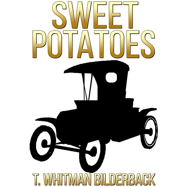 Sweet Potatoes, T. Whitman Bilderback