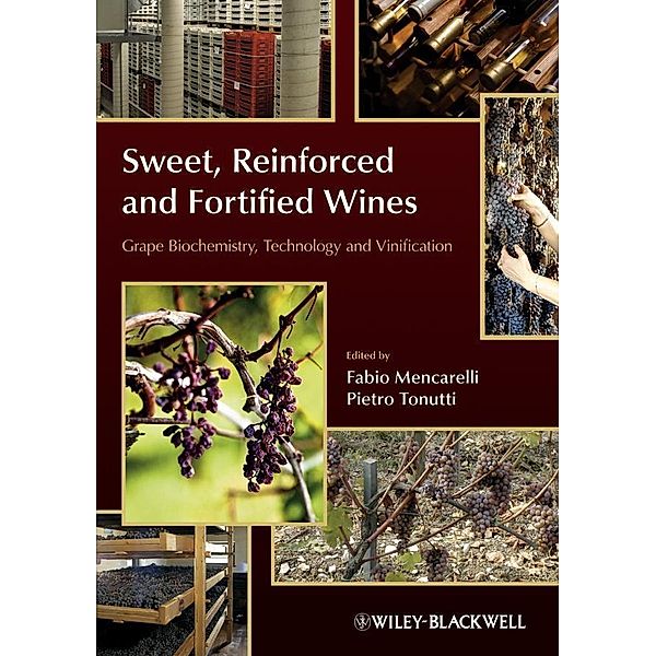 Sweet, Reinforced and Fortified Wines, Fabio Mencarelli, Pietro Tonutti