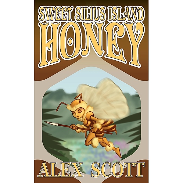 Sweet Silius Island Honey, Alex Scott