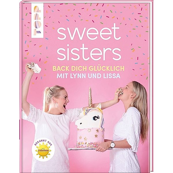 Sweet Sisters - Back dich glücklich mit Lynn und Lissa