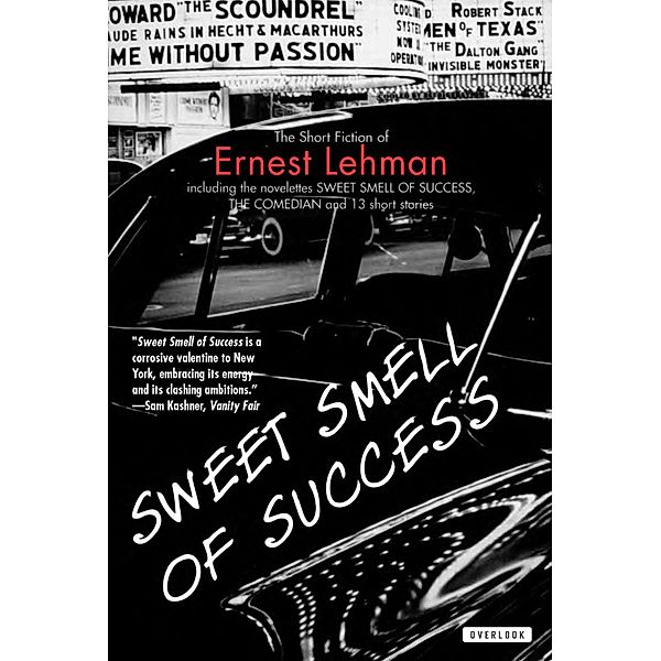 Sweet Smell of Success, Ernest Lehman