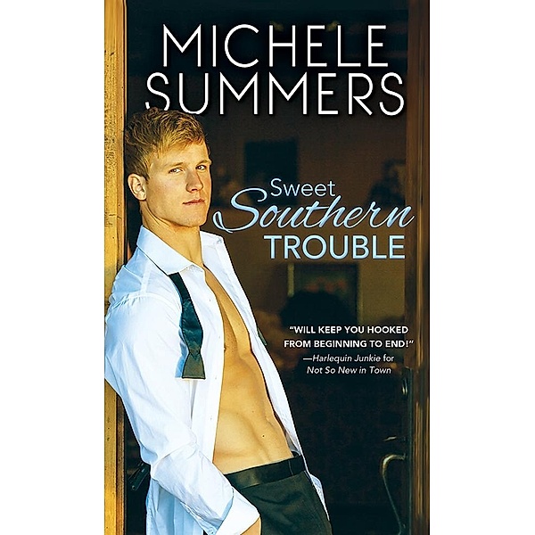 Sweet Southern Trouble, Michele Summers