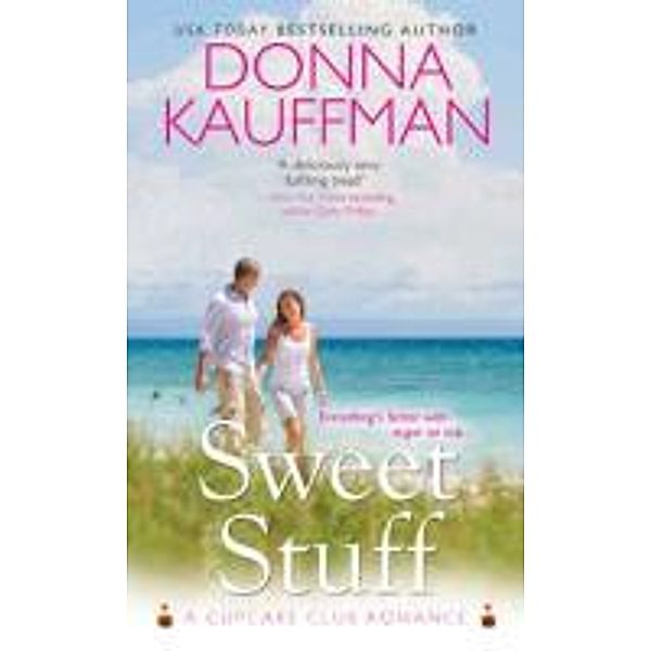 Sweet Stuff, Donna Kauffman