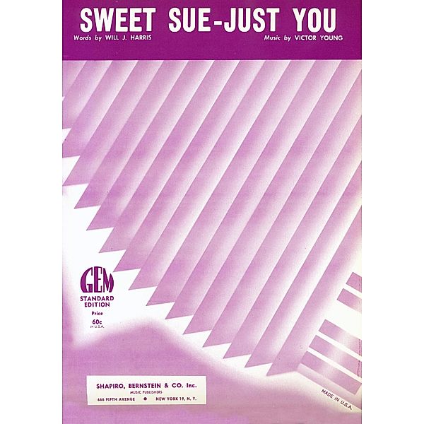 Sweet Sue-Just You, Victor Young, Will J. Harris