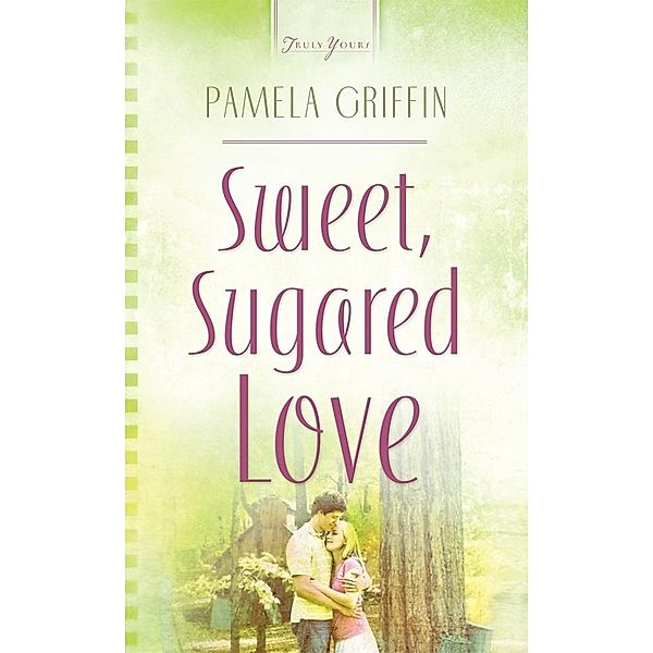 Sweet Sugared Love, Pamela Griffin