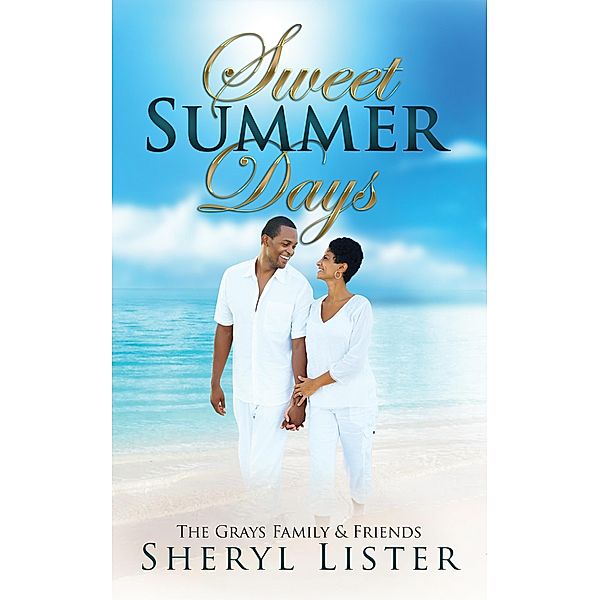 Sweet Summer Days, Sheryl Lister